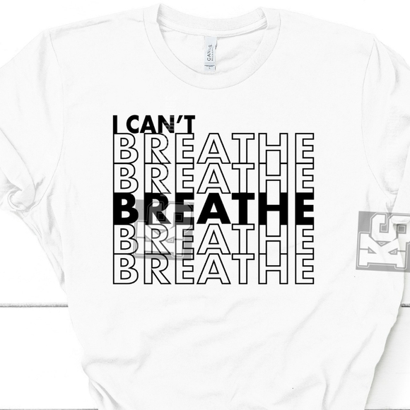 I Can't‎ Breathe Tee - Picture 1 of 5